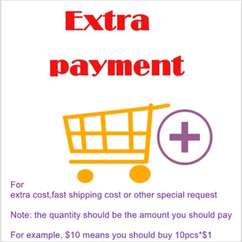 Dodatno plačilo za dodatnih stroškov ,fast shipping stroški ali druge posebne zahteve