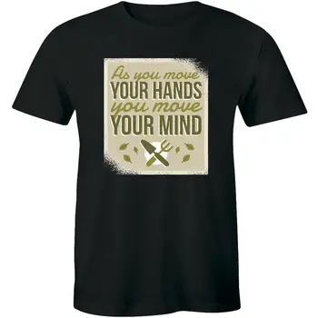 Kot Ste Premakniti Vaš Ročno Premaknete Vaš Um Super Za Ljubitelje Rastlin T-shirt za Moške